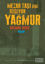 Mezar Taşı Gibi Düşüyor Yağmur